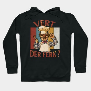 CHEFF VERT DER FERK RETRO Hoodie